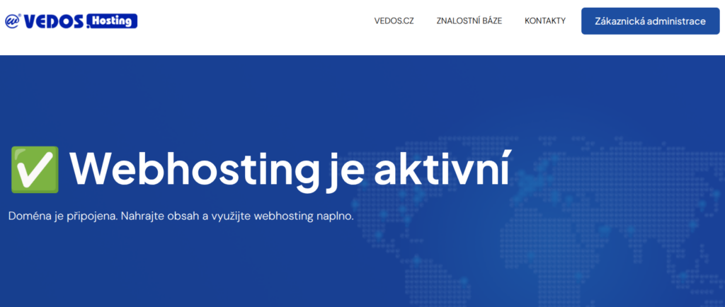 VEDOS Hláška "Webhoting je aktivní"