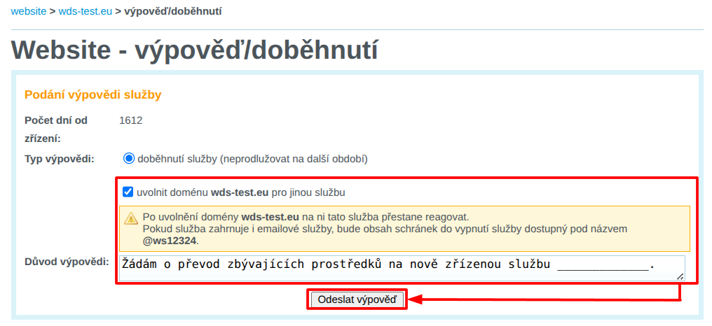 VEDOS Release of the domain name wds-test.eu and request to transfer funds to a newly created service (please specify the name)